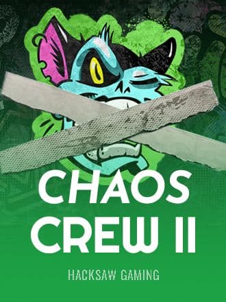 Chaos Crew II
